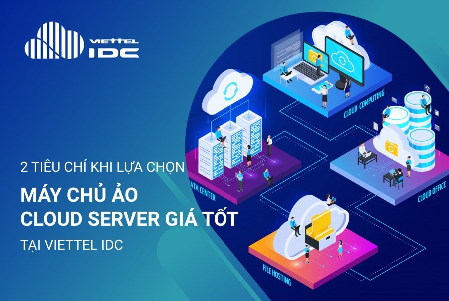 TOP 15 nhà cung cấp dịch vụ Cloud Server tốt nhất Việt Nam